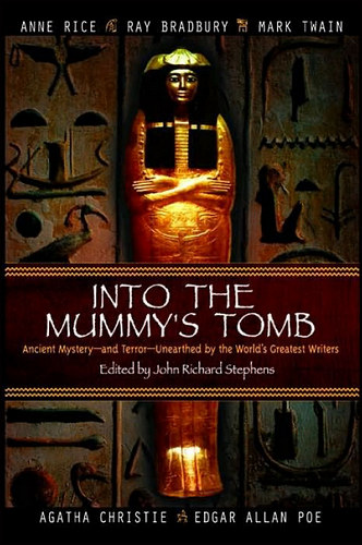 Into the Mummy's Tomb,Barnes & Noble Publishing, New York City, 2006, hardcover.