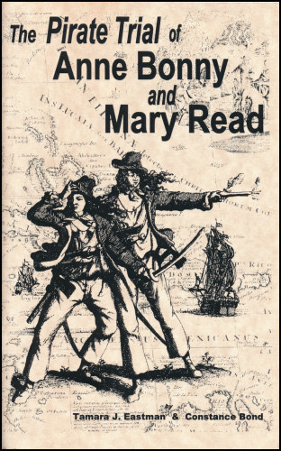 The Pirate Trial of Anne Bonny and Mary Read, by John Richard Stephens, eBooks 