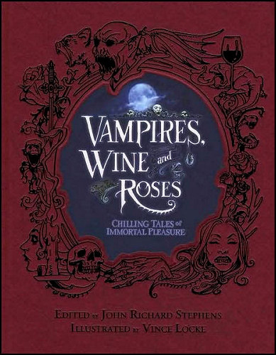 Vampires, Wine and Roses